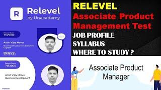 Associate Product Manager Job Profile | Relevel Associate Product Management Test | Where to study ?