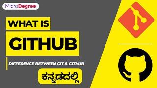 What is GitHub | Difference Between Git & GitHub [ಕನ್ನಡದಲ್ಲಿ]