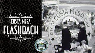 Costa Mesa Flashback - How Costa Mesa Got Its Name