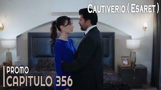 Esaret ( Cautiverio ) Capitulo 356 en Español - Promo #novelasturcas #seriesturcas #esaret