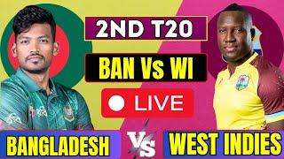 LIVE BANGLADESH vs WEST INDIES 2ND T20 2024 | live ban vs wi 2nd t20 today  | live wi vs ban 2024