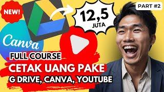 PART 2️ 12juta Pakai Google Drive, Canva, dan YouTube