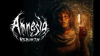 Amnesia: Rebirth - 1 часть