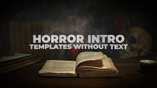 Horror Intro Video Templates Without Text