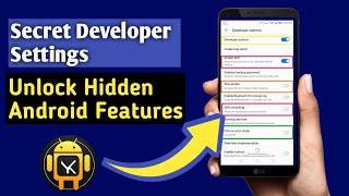 Unlock Hidden Android Features to Fix Common Issues | 12 secret Android settings | secrets developer