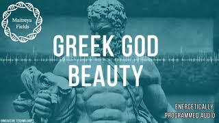 Greek God Beauty  ULTIMATE FORMULA / Energetically Programmed Audio / Maitreya Reiki™