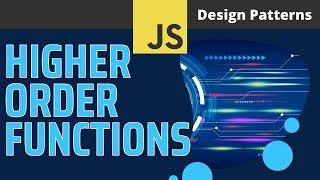 Higher Order Functions - Design Patterns in JavaScript