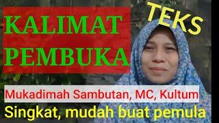 KALIMAT PEMBUKA  SAMBUTAN / MUKADIMAH MUDAH UNTUK PEMULA