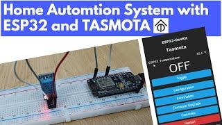 Home Automation Setup on ESP32 using TASMOTA | Control the ESP32 Pins via MQTT