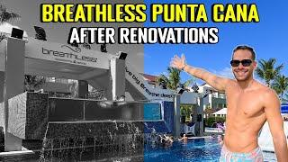 BREATHLESS PUNTA CANA Full Resort Tour