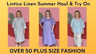 Lintico Summer Linen Haul & Try On - Over 50 Plus Size Fashion