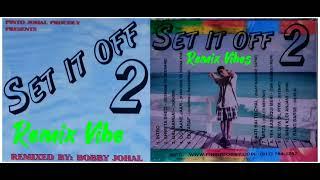 Main Kudi Anjaani Remix [Zor] Set It off 2 [DJ Bobby Johal]