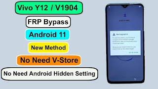 VIVO Y12 (V1904) FRP BYPASS ANDROID 11 | Google Account Remove Vivo Y12 New Method No Need V-Store