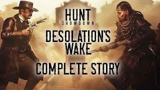 Desolation's Wake: Complete Story