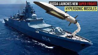 Russia Launches Fourth Super Frigate That Will Be A Major Part of North Pacific Fleet