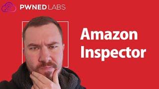 Securing the Cloud with Amazon Inspector!