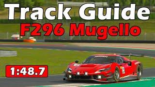 iRacing Ferrari 296 GT3 Challenge - Mugello Track Guide - 1:48.7 - 2024 Season 1