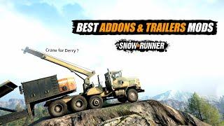 Snowrunner Top 7 best Addons & trailers pack mods