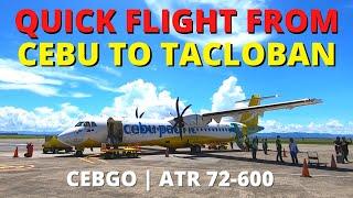 Short Cebu Pacific Air (CebGo) Flight from Cebu to Tacloban | Tacloban City Airport