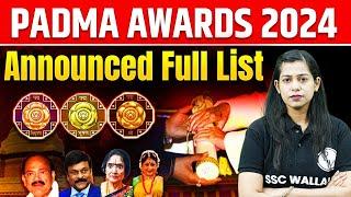 Padma Awards 2024 Announced️ | Padma Awards Full List | Current Affairs By Krati Mam