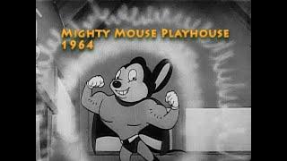 Mighty Mouse Playhouse 1964. Here he comes to save the day! Saturday cartoon show with commercials.