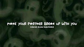 [updated] make your partner break up with yousubliminal