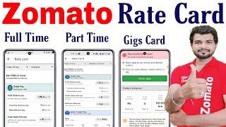 Zomato Gigs Rate Card Details Vs Zomato Full/Part Time Rate Card 2022 || by Technic Shreemanji