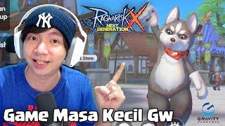 Game Masa Kecil Terfavorit - Ragnarok X Next Generation Indonesia