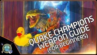 Quake Champions - Beginner's Weapon Guide