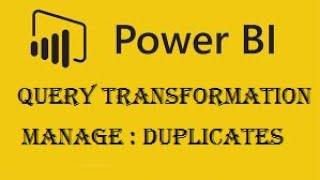 How to remove duplicate Rows in Power Query || Power BI