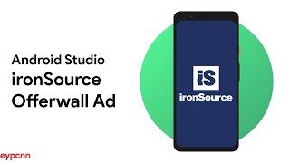 Android Studio - ironSource Offerwall Ad