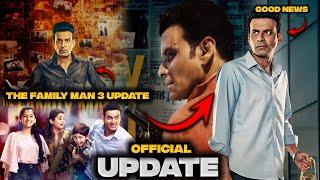 The Family Man 3 Latest Update|The Family Man Season 3 Update|Family Man 3 Release Date|Manoj Bajpai