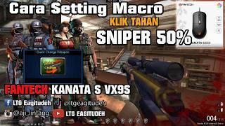 Cara setting Macro Sniper item quick change 50% klik tahan Mouse Fantech Kanata s vx9s #tutorial