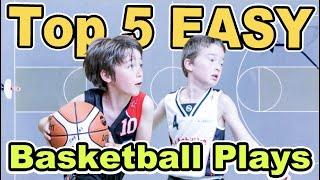 Top 5 Easy Kids Offensive Basketball Plays