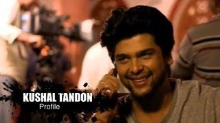 kushal tandon profile