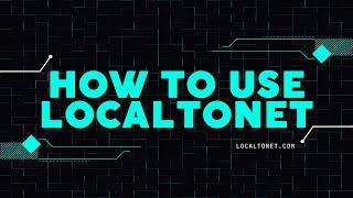 How to use Localtonet