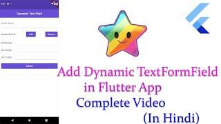 How to add Dynamic TextFormField ,TextField in Flutter  complete video  in Hindi