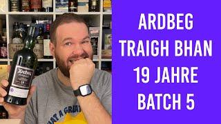 Ardbeg Traigh Bhan Batch 5 - Strand und Whisky, klappt das? - Whisky Verkostung | Friendly Mr. Z