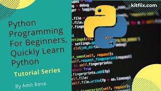 Introduction to Python Programming Course and Tutorial Series|Best Python Tutorials  #python