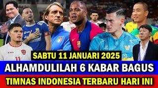  WOUW YESS! INDONESIA UNTUNG BESAR ALHAMDULILAH! BERITA TIMNAS TERBARU HARI INI - SABTU 11/01/2025