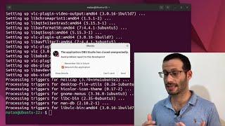 The application OBS Studio has closed unexpectedly (Ubuntu 22.04)