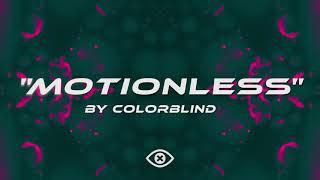 Colorblind-Motionless