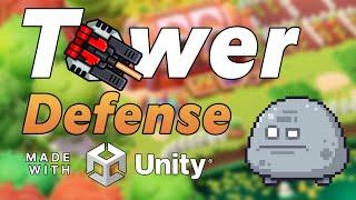 Creating a Tower Defense Game in Unity  - Dev-log + Source Code