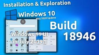 Installation & Exploration: Windows 10 Build 18946