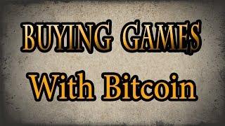 How to buy Games with Bitcoin