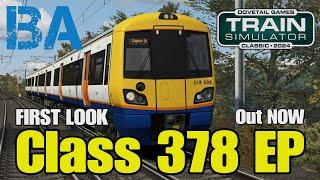 CLASS 378 ENHANCEMENT PACK - FIRST LOOK - Train Simulator Classic