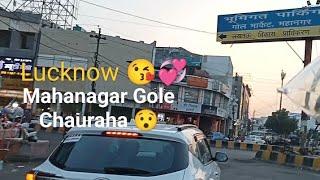 Mahanagar Gole Chauraha //# Lucknow //#yt#tranding //#Mahanagar Gole market #viral video 