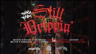 Still Drippin' - BangaBaby (Shot by Notoriety TV)