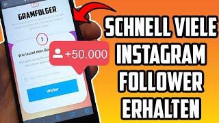 [Tutorial] Wie man VIELE Instagram Follower bekommt ️ | SCHNELL kostenlose Instagram Follower! 