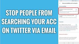 Stop People From Searching Your Twitter Profile By Email